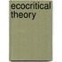 Ecocritical Theory