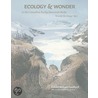 Ecology And Wonder door Robert William Sandford