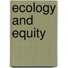Ecology and Equity by Ramachandra Guha