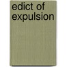 Edict Of Expulsion door Frederic P. Miller