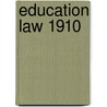 Education Law 1910 by New York State