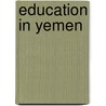 Education in Yemen door Not Available