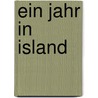 Ein Jahr in Island by Tina Bauer
