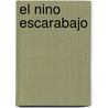El Nino Escarabajo by David H. Lawrence