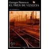 El Tren de Venecia by Georges Simenon