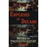 Emperors Of Dreams