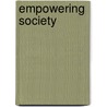 Empowering Society door Usha Jamani