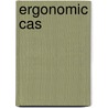 Ergonomic Cas door James P. Kohn