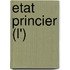 Etat Princier (L')