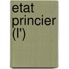 Etat Princier (L') by Robert Sabatier