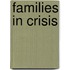 Families In Crisis