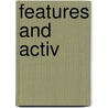 Features And Activ by Robert Van der Vorst