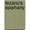 Fezariu's Epiphany door David Brown