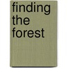 Finding the Forest door Peter P. Bundy