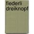 Flederli Dreiknopf
