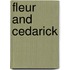 Fleur And Cedarick