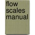 Flow Scales Manual