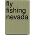 Fly Fishing Nevada