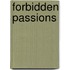 Forbidden Passions