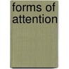 Forms Of Attention door Frank Kermode