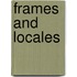 Frames And Locales