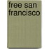 Free San Francisco