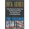Freedom Revolution door Richard K. Armey