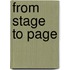 From Stage to Page