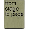 From Stage to Page door Peter James Harris