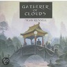 Gatherer of Clouds by Sean Russell