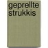 Geprellte Strukkis