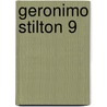 Geronimo Stilton 9 by Gernonimo Stilton
