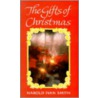Gifts of Christmas by Harold Ivan Smith