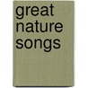 Great Nature Songs door Barry Gibson