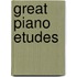 Great Piano Etudes