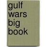 Gulf Wars Big Book by Nat Reed