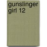 Gunslinger Girl 12 door Yu Aida