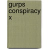 Gurps Conspiracy X door M. Alexander Jurkat