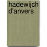 Hadewijch D'Anvers by Jacqueline Kelen
