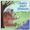 Harry Gets Glasses door Ethan A. Singer Ph.D.