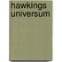 Hawkings Universum