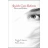 Health Care Reform by Katina Robison
