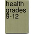 Health Grades 9-12