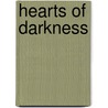 Hearts Of Darkness door Kira Brady
