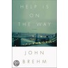 Help Is On The Way by Linda Fulford Gault