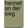 Hennef an der Sieg door Helmut Fischer