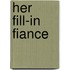 Her Fill-In Fiance