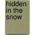 Hidden In The Snow