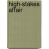 High-Stakes Affair door Gail Barrett