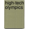 High-Tech Olympics door Nick Hunter